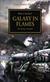 Galaxy in flames : the heresy revealed